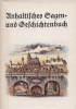 Anhaltisches Sagen- und Geschichtenbuch