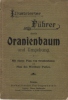 Illustrierter F&uuml;hrer durch Oranienbaum und Umgebung*