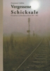 Vergessene Schicksale - Festnahmen in Mitteldeutschland 1945-1961