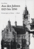 Aus den Jahren 1925 bis 1950 - Erinnerung an Dessau