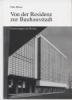 Von der Residenz zur Bauhausstadt